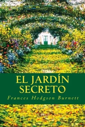 El Jardin Secreto - The Secret Garden (Spanish)