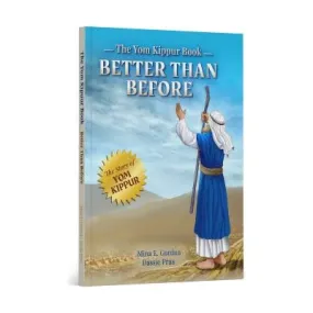 The Yom Kippur Book  Better Than Before by Dassie Prus & Mina E. Gordon